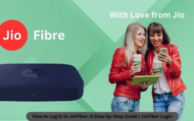 How to Log In to JioFiber A Step-by-Step Guide JioFiber Login